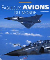 Fabuleux avions du monde