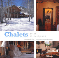 Chalets : Chics et rustiques