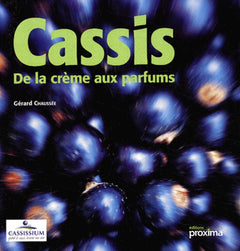 Cassis : De la crème aux parfums