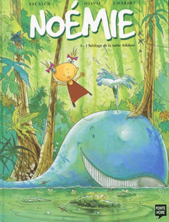 Noémie, tome 1