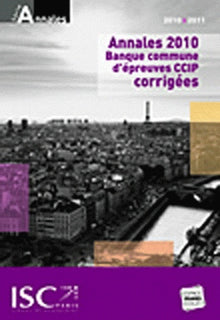 Annales 2010 Banque commune d'épreuves CCIP corrigés