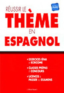 Réussir le thème en espagnol
