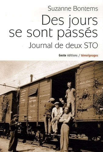 Des jours se sont passés - journal de deux STO