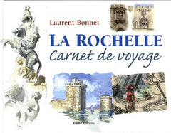 La Rochelle Carnet de voyage