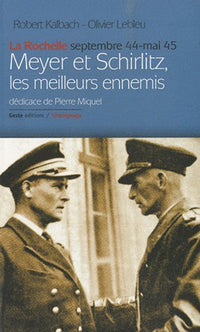 Meyer et Schirlitz les Meilleurs Ennemis