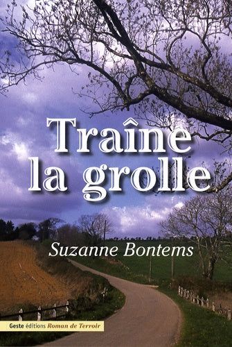 Traîne la grolle
