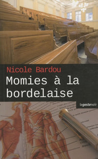 Momies à la bordelaise