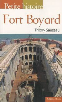 Petite histoire de Fort Boyard