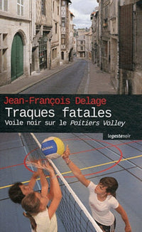 Traques fatales