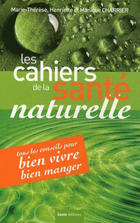 Les cahiers de la santé naturelle