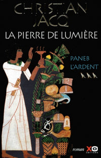 La pierre de lumière - tome 3 Paneb l'ardent