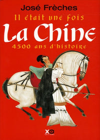 Il était une fois la Chine