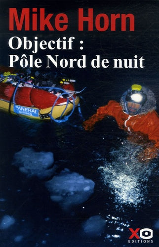 Objectif, pôle Nord de nuit