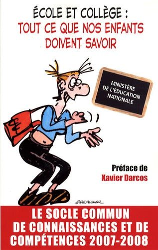 Ecole et collège : tout ce que nos enfants doivent savoir