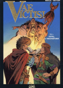 Celtill, le Vercingétorix