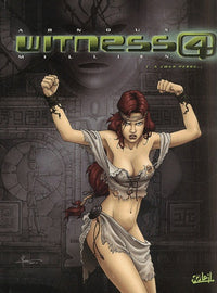 Witness 4, tome 1 : A coeur perdu