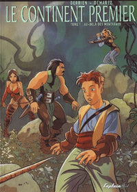 Continent premier, tome 1 : Au-dela des montagnes
