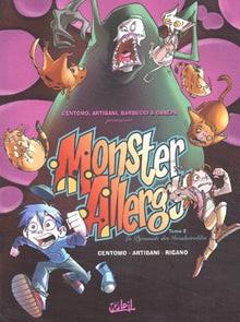 Monster Allergy,tome 2: La Pyramide des invulnérables