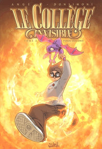 Le collège invisible, tome 2 : Furor Draconis
