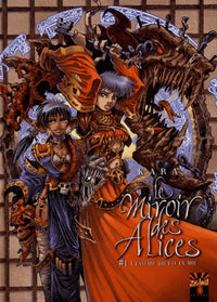 Le miroir des Alices, tome 1 : L'ennemie qui est en moi