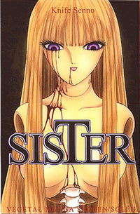 Sister, tome 1