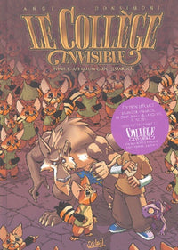 Le collège invisible, tome 3: Astralum Cauchemardem