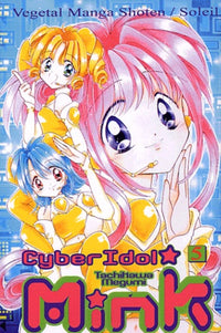 Cyber Idol Mink, tome 5