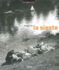L'éloge de la sieste