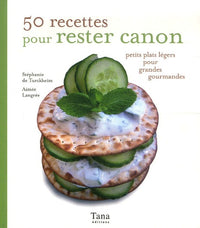 50 RECETTES POUR RESTER CANON
