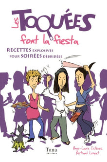 Toquées font la fiesta