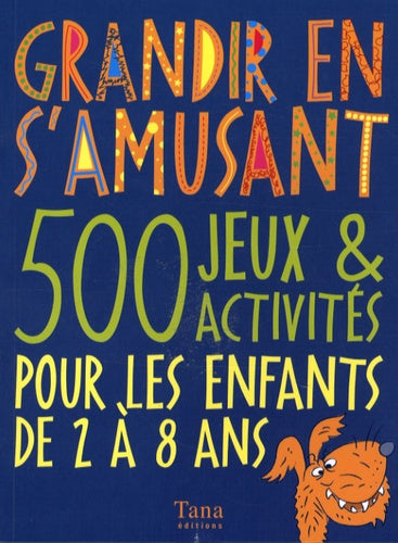 Grandir en s'amusant