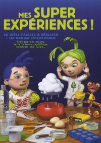 MES SUPER EXPERIENCES!