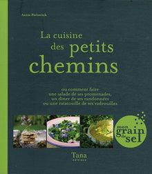 La cuisine des petits chemins