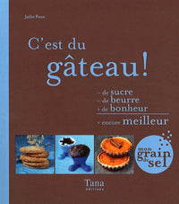 C'EST DU GATEAU !