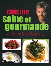 CUISINE SAINE ET GOURMANDE DE