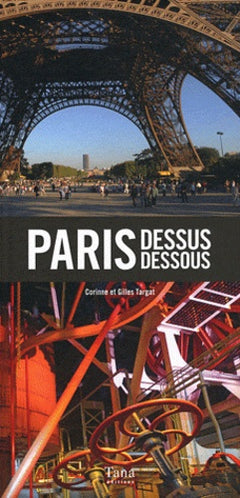 PARIS DESSUS DESSOUS