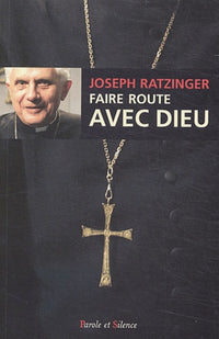 Faire route avec Dieu: L'Eglise comme communion