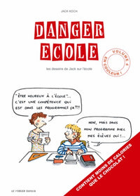 Danger école volume 4