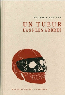 Un tueur dans les arbres