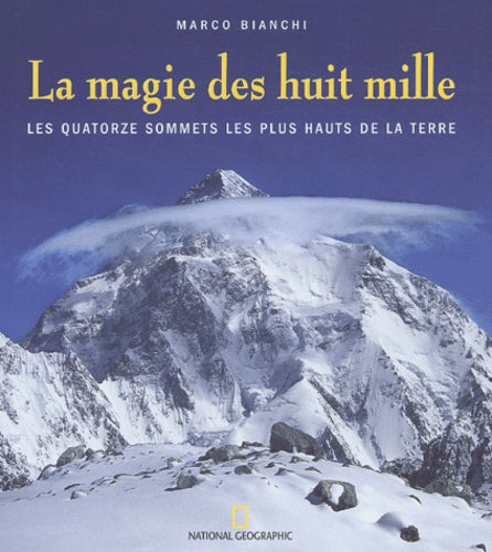 La magie des huit mille
