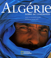 Algérie: Terre de contrastes