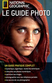 National Géographic : Le guide photo