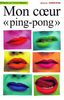Mon coeur ping-pong