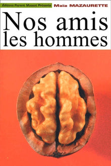 Nos amis les hommes