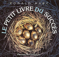 Le Petit Livre du succès
