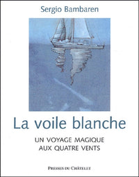 La Voile blanche