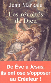 Les révoltes de Dieu