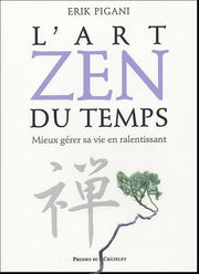 L'art zen du temps