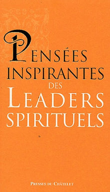 Pensées inspirantes des Leaders spirituels