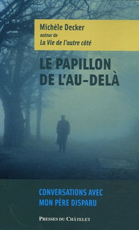 Le papillon de l'au-delà